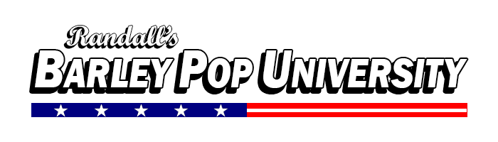 Randall's Barley Pop University
